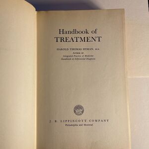 Handbook of Treatment-Harold Thomas Hyman 1955 Vintage